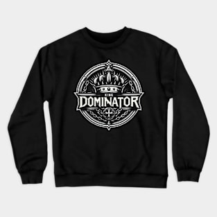 HRW King Dominator Shirt Crewneck Sweatshirt